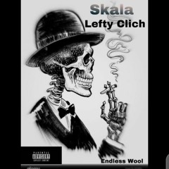 Lefty Clych- Skala