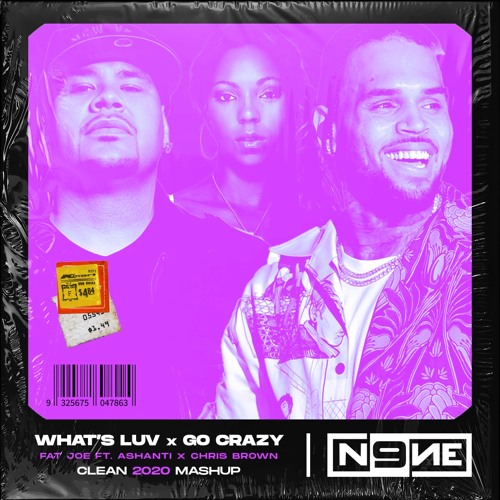 Whats Love x Go Crazy (DJ N9NE 2020 Mashup) Clean