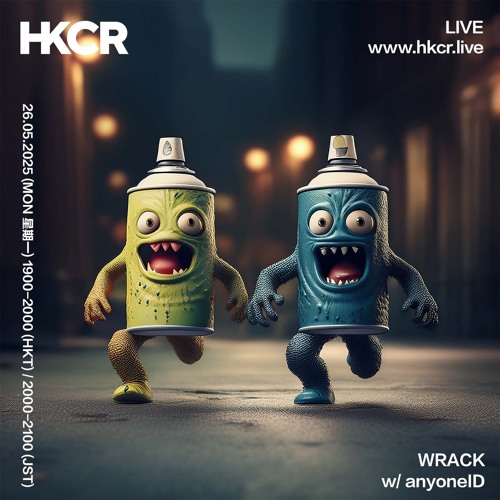 WRACK w/  anyoneID - 26/05/2025