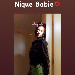Nique Babie “Loyalty” Produced by MlB @Praj3ck