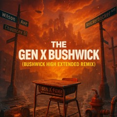 Bushwick Gen X