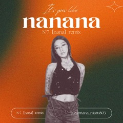Peggy Gou- It Goes Like(nanana) (N°7 Remix)