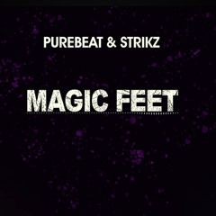 PUREBEAT & STRIKZ - MAGIC FEET.mp3