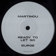 Martinou - Ready To Let Go