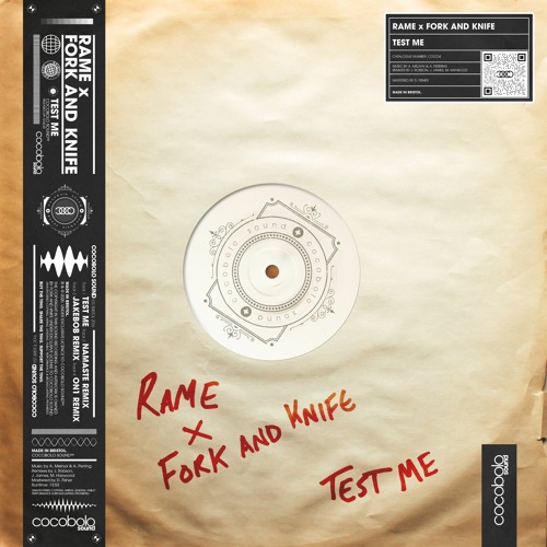 Rame x Fork and Knife - Test Me [Cocobolo Sound] [OTW Premiere]