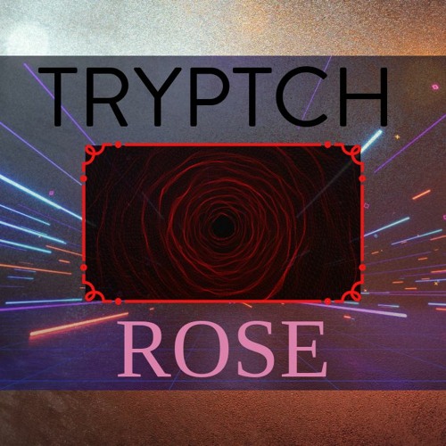 TRYPTCH ROSE // AMBIENT GUITAR