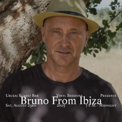 BRUNO FROM IBIZA @URUSUAI (Balearic session)