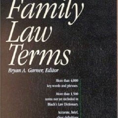 [ACCESS] EBOOK EPUB KINDLE PDF A Handbook of Family Law Terms (Black's Law Dictionary