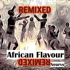 African Flavour (Remix)