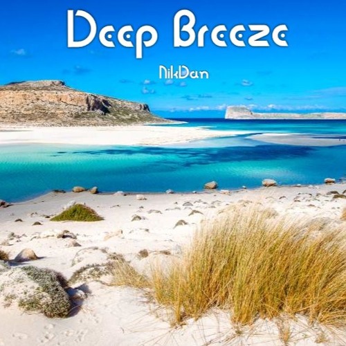 NikDan - Deep Breeze (Original Mix)