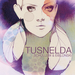 Tusnelda (Worakls Remix)