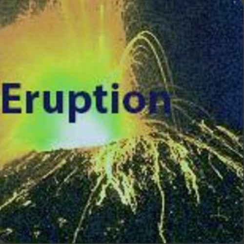 Eruption (Collab with Mr. Neno J.)