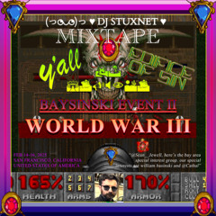 baysinski event ii: world war iii [mixtape]