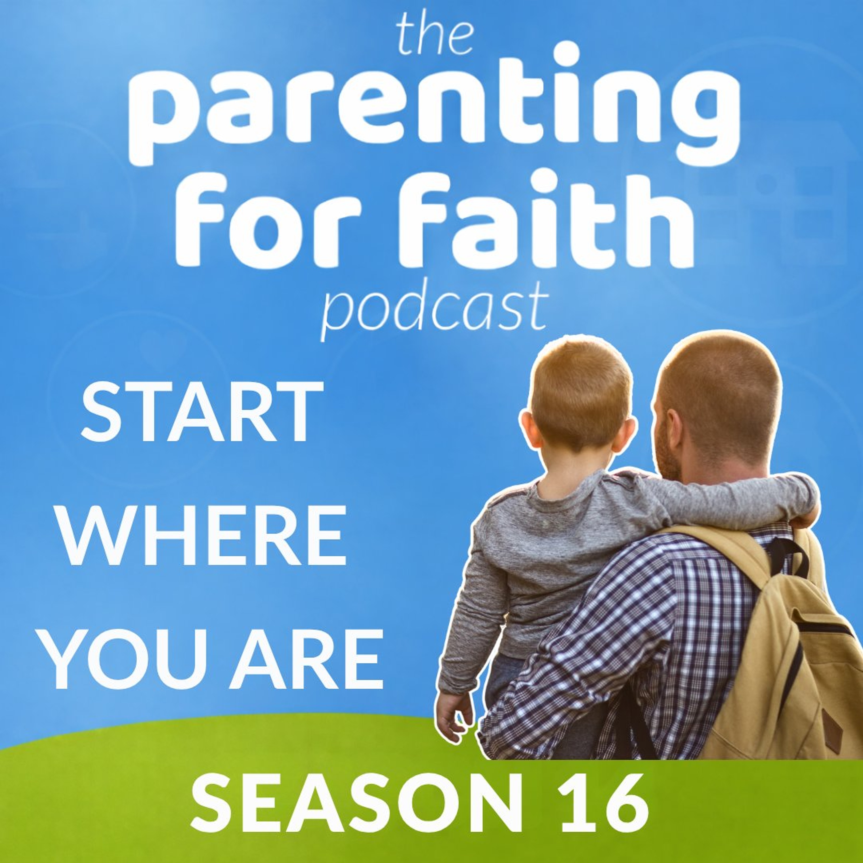 S16 E01: Start Where You Are