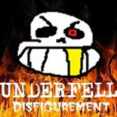 UNDERFELL - Disfigurement (2021 Version)