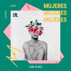 Mujeres - International Women's Day Mix