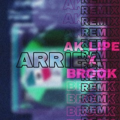 AkLipe X Brook - ARRIBA (ÁUDIO OFICIAL) Prod. Hawkro