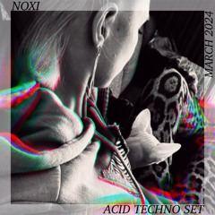 NOXI | Hard Acid Techno Set | Home DJ Set
