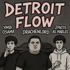 YMB Osama X 2Pacos As Marles X Drachenlord - Detroit Flow