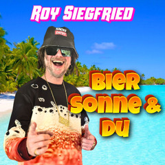 Bier, Sonne & Du