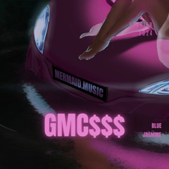 Blue Jasmine - GMC$$$ (prod. by JayPoppin)