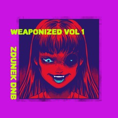 ZDUNEK - Weaponized Vol. 1