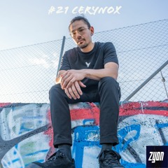 ZYON Podcast #21 Cerynox