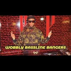 WOBBLY BASSLINE BANGERS VOL 12 😤🔥🕺💃