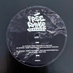 9TRANE - Keep It Moving (Bakey Dub Mix)