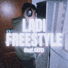 LADI FREESTYLE (feat. GATE)