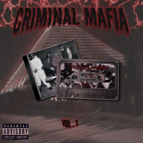 RUNNIN' N' GUNNIN' [Criminal Mafia, Vol. 1]