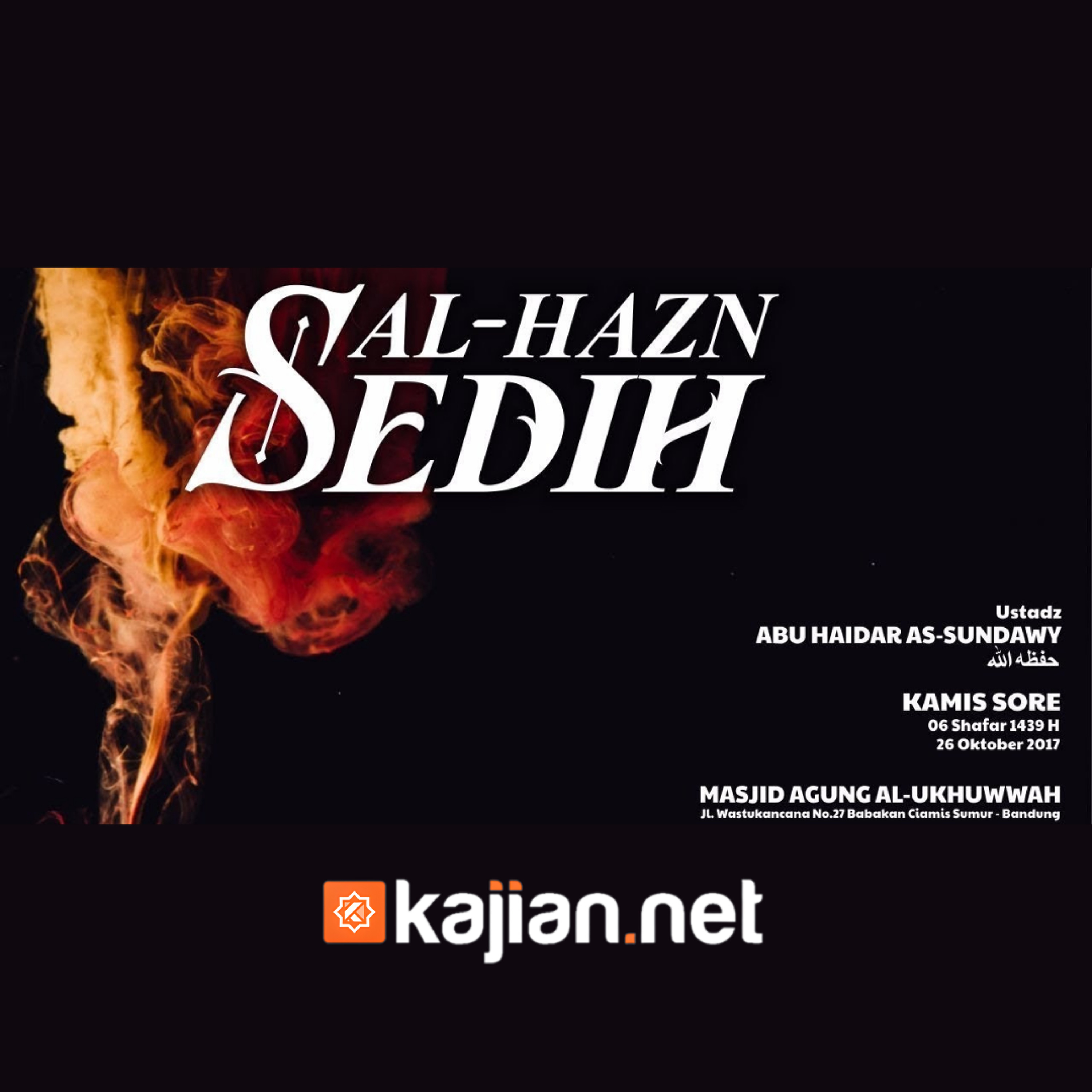 Bab Hazn: Sedih-1 (Mendalami Amalan Hati) - Ustadz Abu Haidar As-Sundawy حفظه الله episode artwork