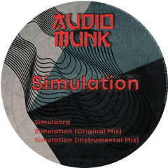 PRMEIERE: AudioMunk - Simulacra