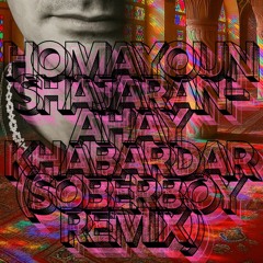 H Shajarian - Ahay Khabardar (Soberboy Remix)