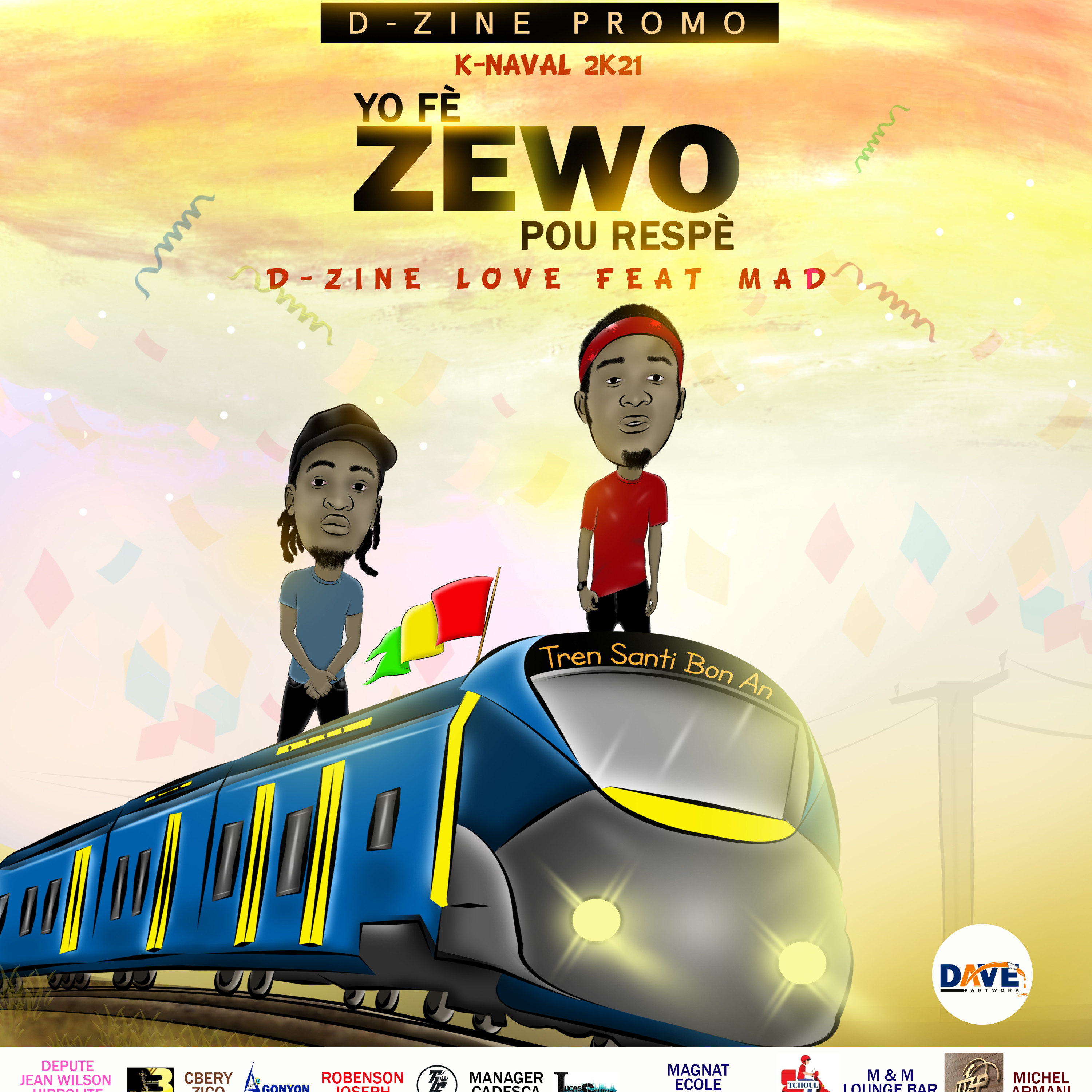 D-Zine Love Feat MAD - Yo Fè Zewo Pou Respè [Kanaval 2021] episode artwork