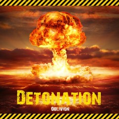 Detonation - Oblivion