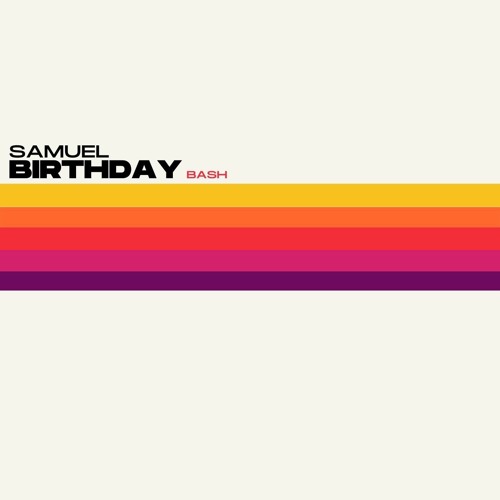 BIRTHDAY BASH