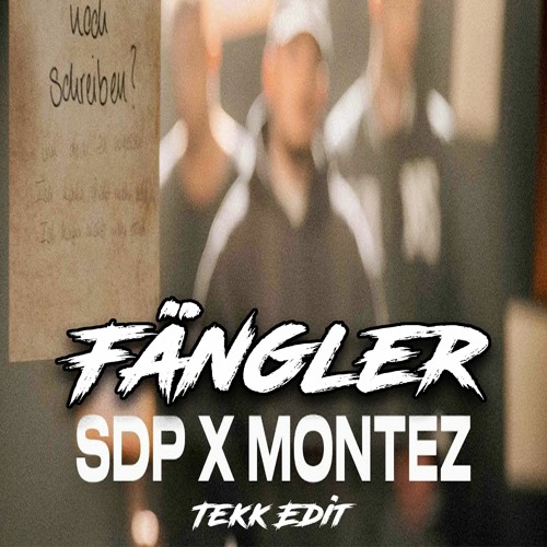 Fängler  Wie viel muss ich noch schreiben? [Montez SDP Tekk Edit]
