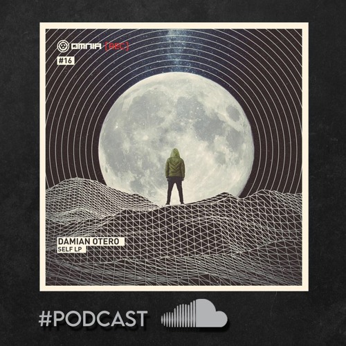 Damian Otero - Podcast Self LP