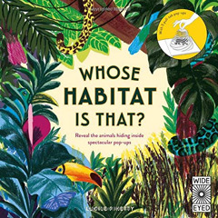 [Get] EPUB 📃 Whose Habitat is That?: Reveal the animals hiding inside spectacular po