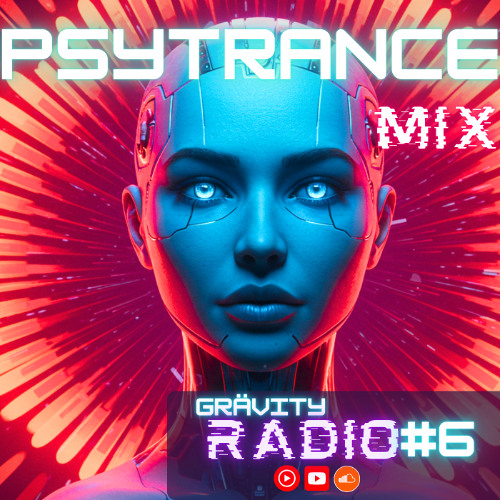 🍄🔥2025 Psychedelic Trance Mix🔥🍄 | Proggresive Psytrance, Psytrance Techno | Grävity Radio #6