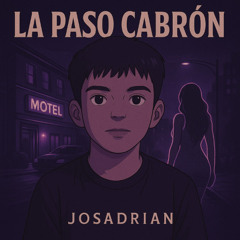 La Paso Cabrón (OR Remix)