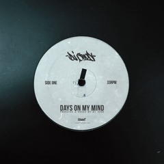 Days On My Mind