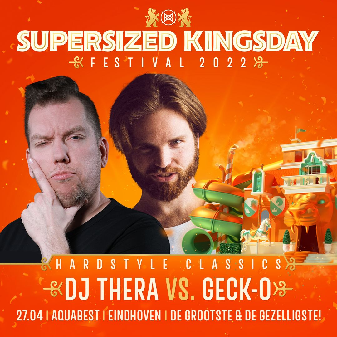 Supersized Kingsday Festival 2022 | Hardstyle Classics | DJ Thera Vs. Geck-0