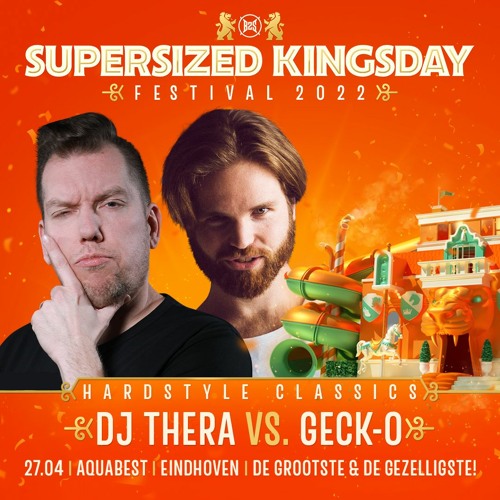 Supersized Kingsday Festival 2022 | Hardstyle Classics | DJ Thera Vs. Geck-O