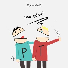 PRATO pres. "How gated?!" | Episode 005