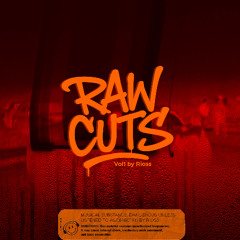 ⚠️ RAW CUTS Vol1 by RIOSS.