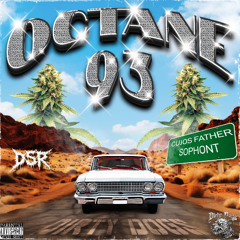 OCTANE 93 (Feat. SOPHONT)
