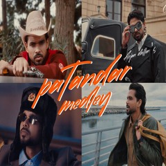 PATANDAR MEDLEY - Arjan Dhillon x 2-2 Asle , Hikka, Style, Nain (0fficial Mp3)