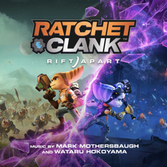 Ratchet & Clank: Rift Apart OST - Join Me at the Top